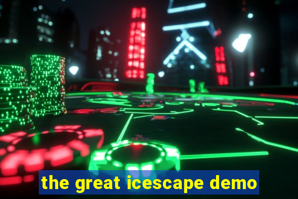 the great icescape demo